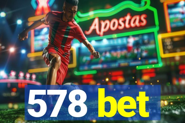 578 bet